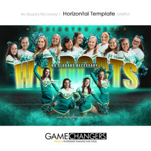 No Slogans Necessary 1 Horizontal Template Cheer - Photoshop Template Digital Background Game Changers Shirk Photography