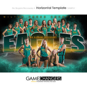 No Slogans Necessary 4 Horizontal Template Cross Country - Photoshop Template Digital Background Game Changers Shirk Photography
