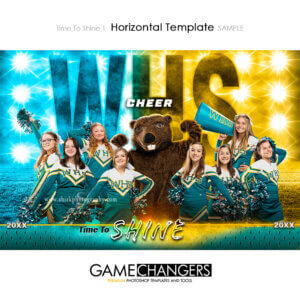 Unique Creative photoshop template for cheer with customizable Time To Shine digital background.