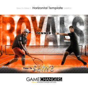 Unique Creative photoshop template for tennis with customizable Time To Shine digital background.