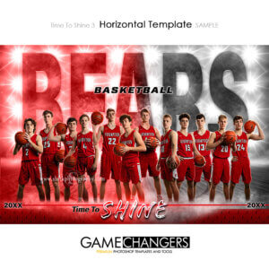 Unique Creative photoshop template for basketball with customizable Time To Shine digital background.