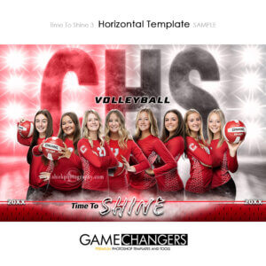 Unique Creative photoshop template for volleyball with customizable Time To Shine digital background.