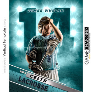 Unique Creative photoshop template for lacrosse with customizable Time To Shine digital background.