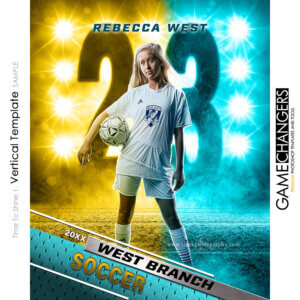 Unique Creative photoshop template for soccer with customizable Time To Shine digital background.