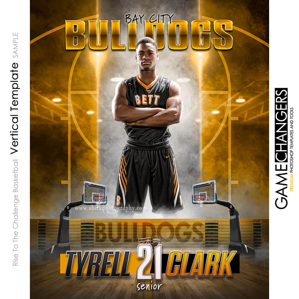 Rise To The Challenge Basketball Photoshop Templates + Tutorials ⋆ Game  Changers by Shirk Photography LLC