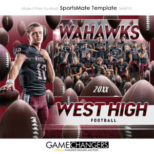 Make It Rain Football Sportsmate Photoshop Template Digital Background Sports Team Game Changers Shirk Photography